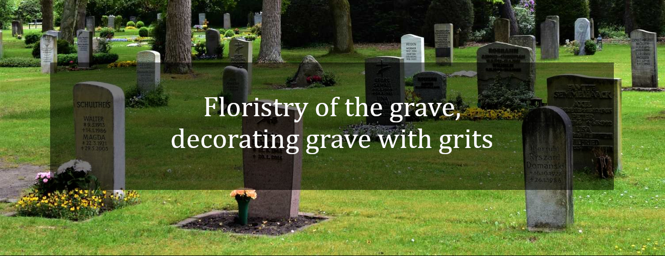 Floristy of the grave